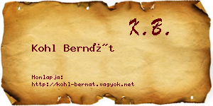 Kohl Bernát névjegykártya
